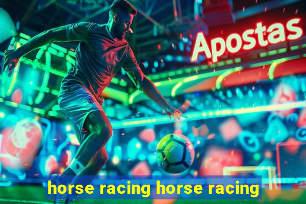 horse racing horse racing